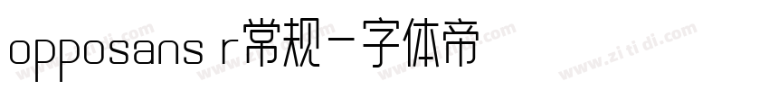 opposans r常规字体转换